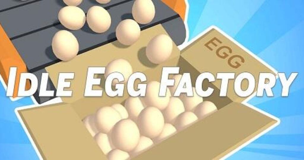 Idle Egg Factory MOD